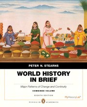 Cover of: World History in Brief: Major Patterns of Change and Continuity