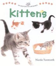 Cover of: Say and Point Picture Boards: Kittens (Say and Point Picture Boards)