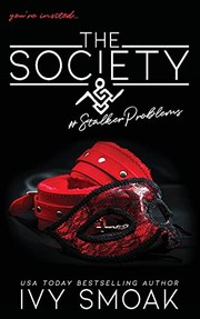 Cover of: Society #StalkerProblems by Ivy Smoak