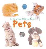 Cover of: Learn-A-Word Picture Book: Pets (Learn-a-Word Book)