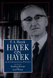 Hayek on Hayek by Friedrich A. von Hayek