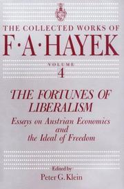The Fortunes of Liberalism by Friedrich A. von Hayek