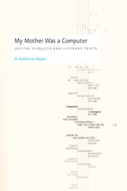 Cover of: My Mother Was a Computer by N. Katherine Hayles