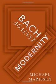 Cover of: Bach Against Modernity