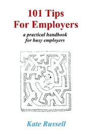 101 tips for employers : a practical handbook for busy employers