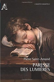 Cover of: Paresse des Lumières