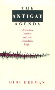 Cover of: The Antigay Agenda by Didi Herman