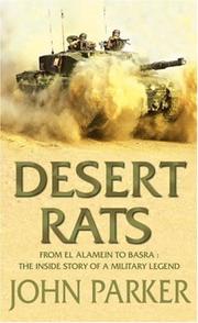 Desert Rats : from El Alamein to Basra : the inside story of a military legend