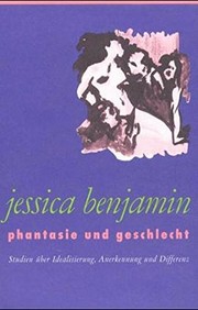 Cover of: Phantasie und Geschlecht by Jessica Benjamin