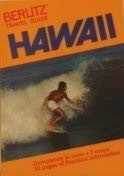 Hawaii by Editions Berlitz S.A., Berlitz Guides