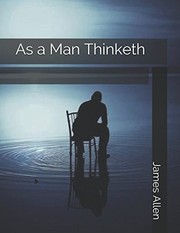 Cover of: As a Man Thinketh