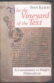 Cover of: In the Vineyard of the Text: A Commentary to Hugh's Didascalicon
