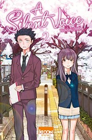 Cover of: A Silent Voice T02