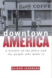 Downtown America by Alison Isenberg
