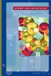Cover of: Atoms & Molecules: Building Blocks of the Universe (Exploring Science) (Exploring Science)