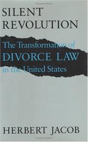 Cover of: Silent revolution: the transformation of divorce law in the United States