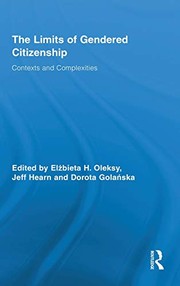 Cover of: The limits of gendered citizenship: contexts and complexities