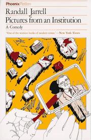 Cover of: Pictures from an institution: a comedy.