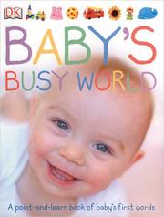 Cover of: Baby's Busy World by DK Publishing
