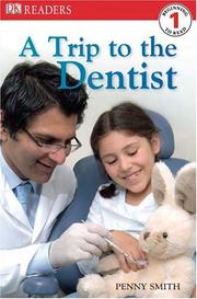 Cover of: A Trip to the Dentist (DK READERS)
