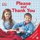 Cover of: Please and Thank You