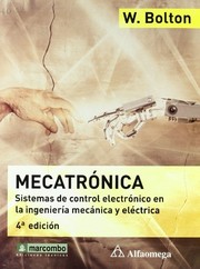 Cover of: Mecatronica 4 ª Ed. Sistemas de Control Electrónico