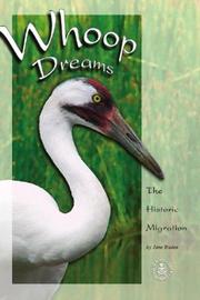 Cover of: Whoop Dreams: The Historic Migration (Cover-to-Cover Informational Books)