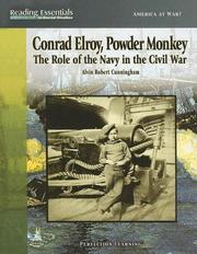 Cover of: Conrad Elroy, Powder Monkey: The Role of the Navy in the Civil War