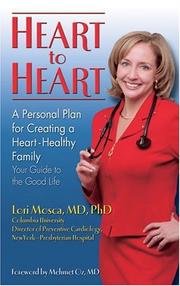 Cover of: Heart to Heart: A Personal Plan for Creating a Heart - Healthy Family