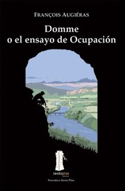 Cover of: Domme o el ensayo de Ocupación