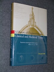 Cover of: A History of Engineering in Classical and Medieval Times