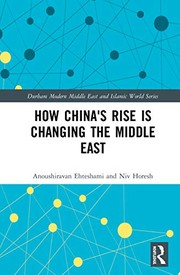 Cover of: How China's Rise Is Changing the Middle East