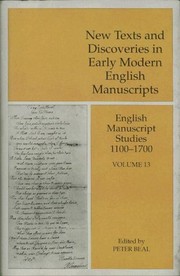 Cover of: New Texts and Discoveries in Early Modern English Manuscripts: English Manuscript Studies Vol 13 (British Library - English Manuscript Studies 1100-1700)
