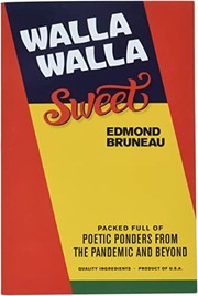 Walla Walla Sweet by Edmond Bruneau, Donna Lange