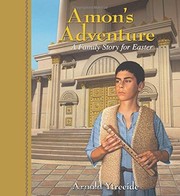 Cover of: Amon's adventure: a family story for Easter