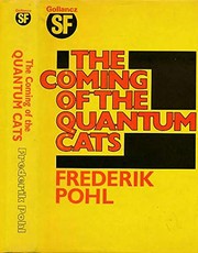 Cover of: The Coming of the Quantum Cats by Frederik Pohl