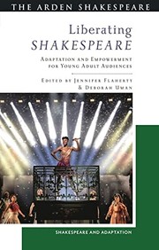 Cover of: Liberating Shakespeare: Adaptation, Trauma and Empowerment for Young Adult Audiences