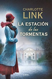 Cover of: La estación de las tormentas