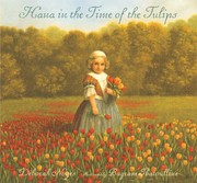 Cover of: Hana in the Time of the Tulips