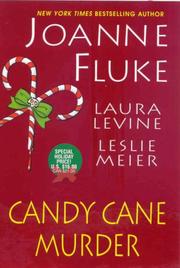 Candy Cane Murder by Joanne Fluke, Laura Levine, Leslie Meier