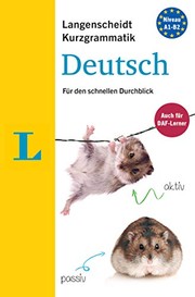 Cover of: Langenscheidt Kurzgrammatik Deutsch - Short Grammar German: Die Grammatik für den schnellen Durchblick
