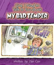 Cover of: My Bad Temper (God I Need to Talk to You About...)