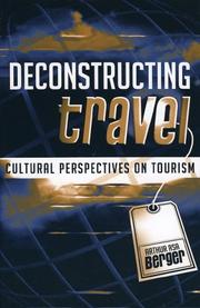 Cover of: Deconstructing Travel by Arthur Asa Berger