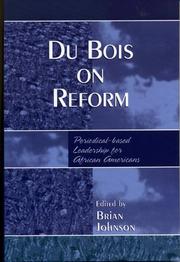 Cover of: Du Bois on Reform: Periodical-Based Leadership for African Americans