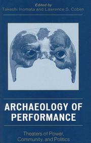 Cover of: Archaeology of Performance: Theaters of Power, Community, and Politics (Archaeology in Society)