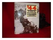 Cover of: '44: in combat from Normandy to the Ardennes
