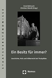 Cover of: Ein Besitz für immer?: Geschichte, Polis, und Völkerrecht bei Thukydides