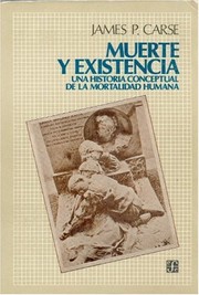 Cover of: Muerte y Existencia: Una Historia Conceptual de La Mortalidad Humana