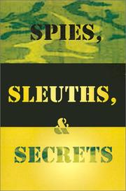 Cover of: Spies, Sleuths & Secrets