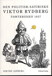 Cover of: Den politisk-satiriske Viktor Rydberg: Tomtebissen 1857